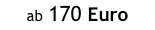 ab 170 Euro