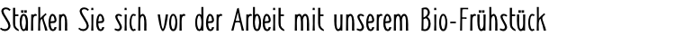 Stärken Sie sich vor der Arbeit mit unserem Bio-Frühstück      Sie praktisch